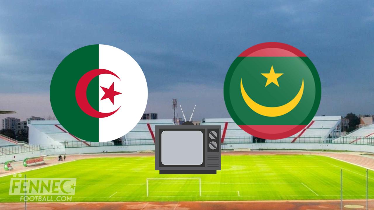 Algérie Mauritanie: Heure et chaines de diffusion