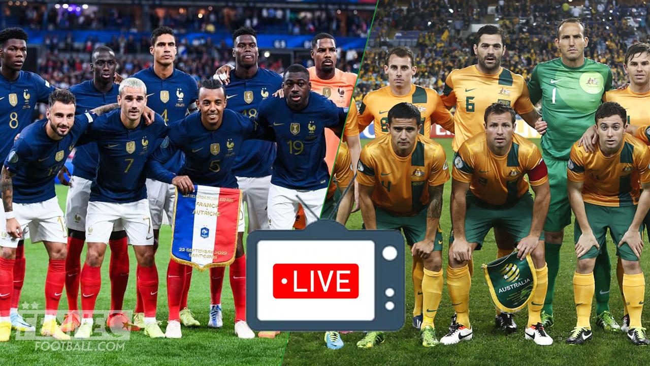 CDM 2022 / France - Australie : à quelle heure et sur quelles chaines suivre le premier match des Bleus ?
