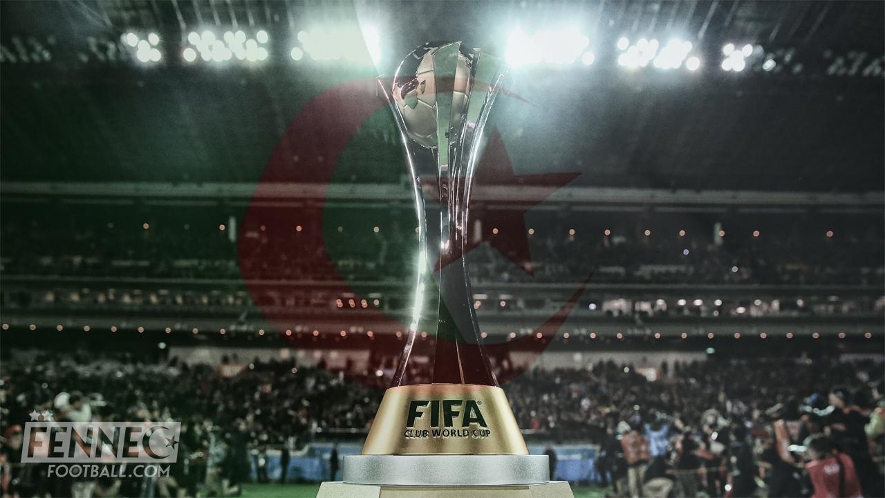 Surprise ! L'Algérie s'invite au Maroc pour la Coupe du Monde des clubs