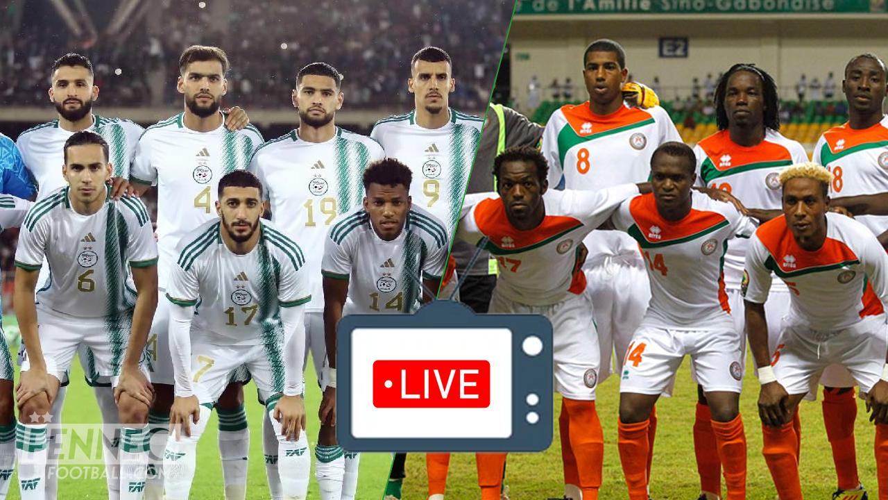 Algérie - Niger : sur quelles chaînes et à quelle heure voir le match ?