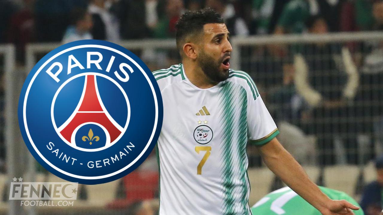Riyad Mahrez - Paris Saint Germain : des révélations dévoilées au grand jour !